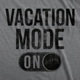 thumbnail image 2 of Mens Vacation Mode On Tshirt Funny Spring Break Tee (Dark Heather Grey) - M, 2 of 3