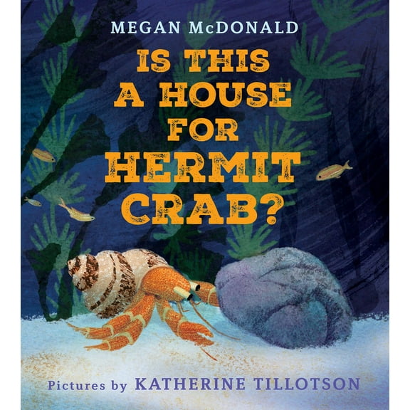 Is This a House for Hermit Crab?, (Hardcover)