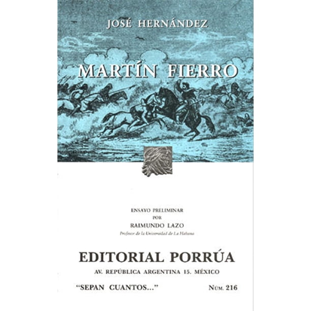 Martín Fierro Editorial Porrúa 9789700740348