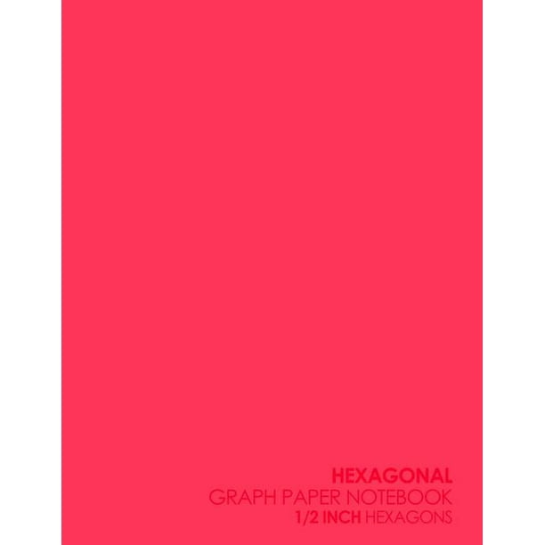 Hexagonal Graph Paper Notebook 1/2 Inch Hexagons Hexagonal Graph