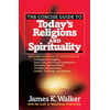 The Concise Guide to Todays Religions and Spirituality : Includes Hundreds of Definitions of*Sects, cults, and Occult Organizations *Alternative Spiritual Beliefs *Christian Denominations *Leaders, T