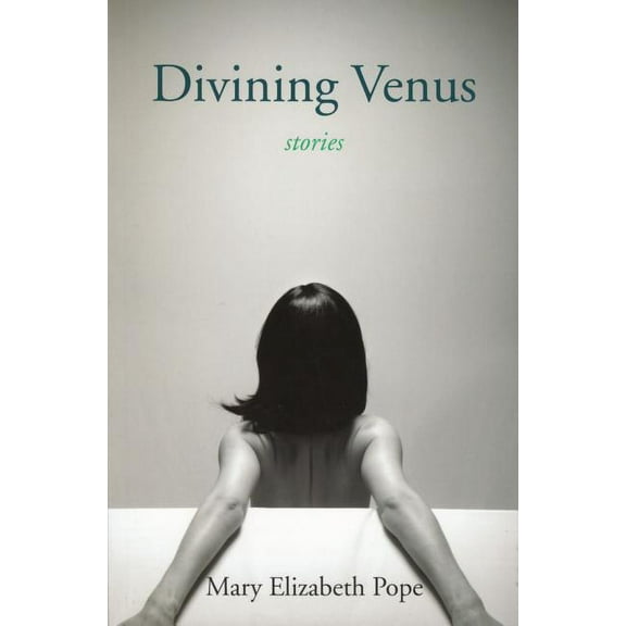 Divining Venus: Stories (Paperback)