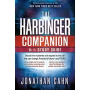 The Harbinger Companion With Study Guide : Decode the Mysteries and Respond to the Call that Can Change America's Future and  Yours (Paperback)
