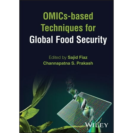 Omics-Based Techniques for Global Food Security, (Hardcover)