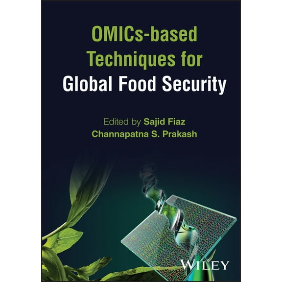 Omics-Based Techniques for Global Food Security, (Hardcover)