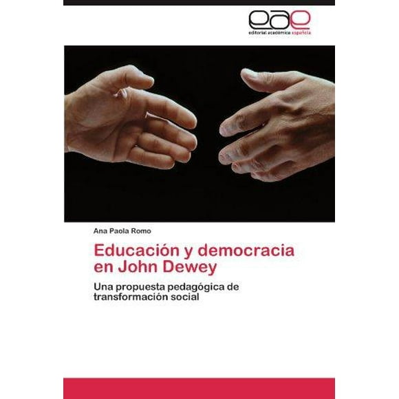 Educaci N y Democracia En John Dewey