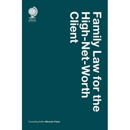 Family Law for the High-Net-Worth Client (Hardcover)