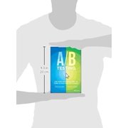A/B Testing: The Most Powerful Way to Turn Clicks Into Customers, (Hardcover)