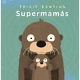 thumbnail image 1 of Libro Supermamas Tapa Blanda, Autor Philip Bunting, Editorial Anaya Infantil Y Juvenil, 1 of 1
