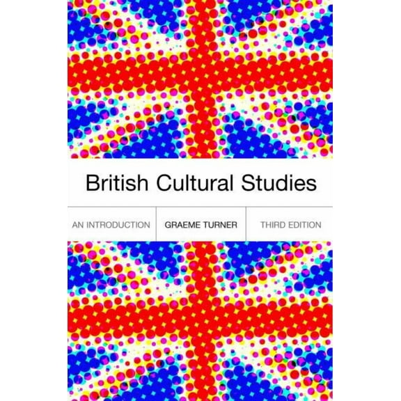 British Cultural Studies, (Paperback)