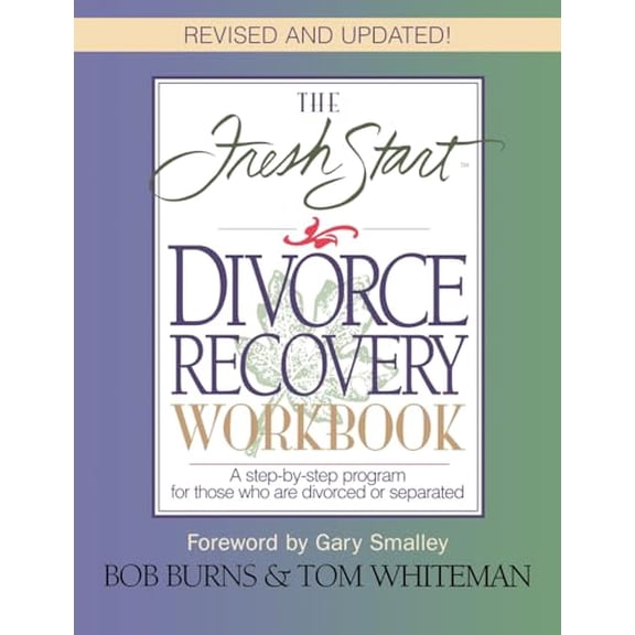 Pre-Owned The FRESH START DIVORCE RECOVERY WORKBOOK: A step-by-step program for those who are divorced or separated, 9780785271925, 0785271929, Paperback, Updated edition