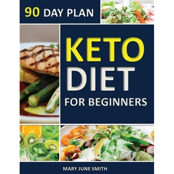 Pre-Owned Keto Diet 90 Day Plan for Beginners: 100 Pages ketogenic Diet Plan (Essential Guide to Living Healthy Book) (Paperback)