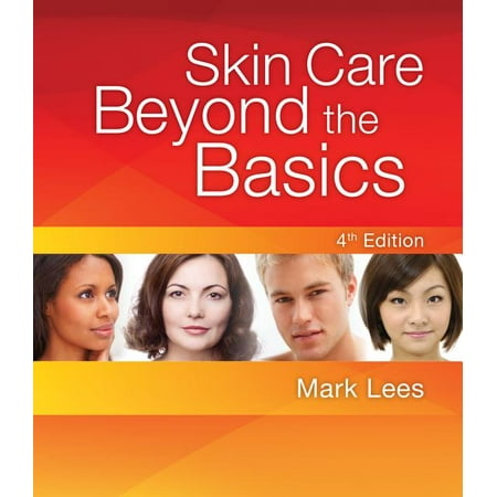 Skin Care: Beyond the Basics (Edition 4) (Paperback)