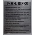 thumbnail image 1 of Pool Risks Sign (Silver, Rust Free Aluminium 10x12), 1 of 4