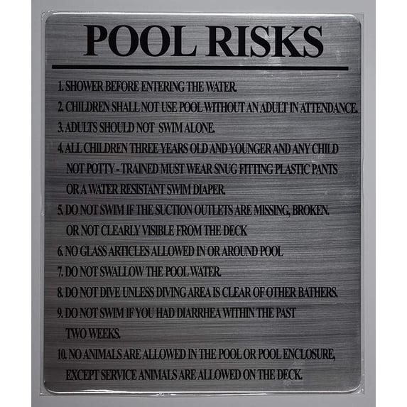 Pool Risks Sign (Silver, Rust Free Aluminium 10x12)