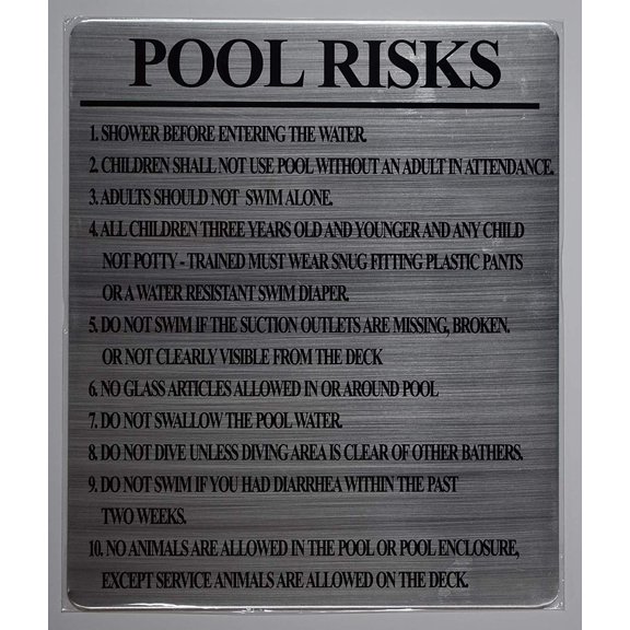 Pool Risks Sign (Silver, Rust Free Aluminium 10x12)