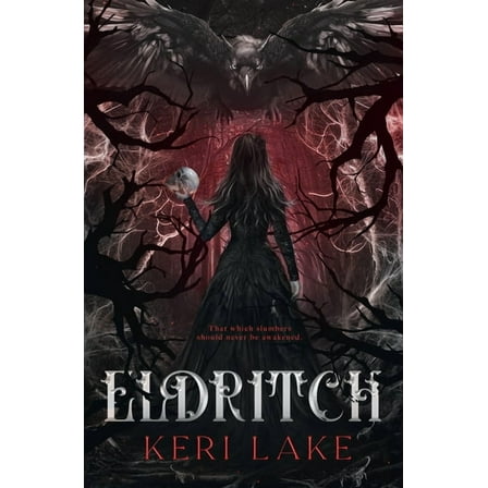 Eldritch (The Eating Woods, #2), (Paperback)
