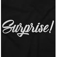 thumbnail image 2 of Surprise Gender Reveal Unplanned Toddler Boy Girl T Shirt Infant Toddler Brisco Brands 12M, 2 of 6