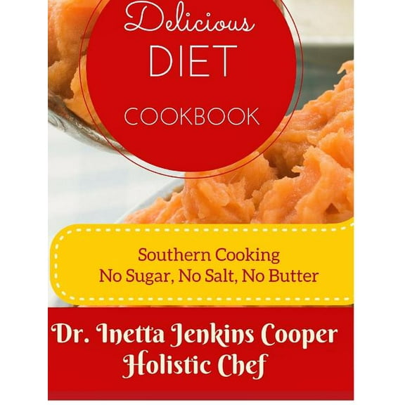 Delicious Diet Cookbook, (Hardcover)
