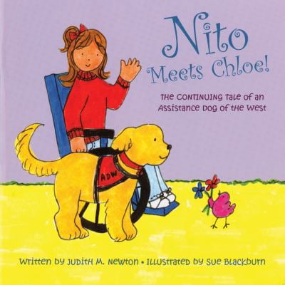Pre-Owned Nito Meets Chloe! The Tale of an Assistance Dog of the West (Paperback) 0865346380 9780865346383