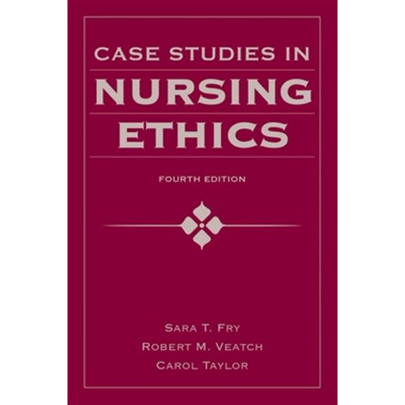 Pre-Owned Case Studies in Nursing Ethics (Paperback) 0763780316 9780763780319