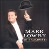 Mark Lowry on Broadway