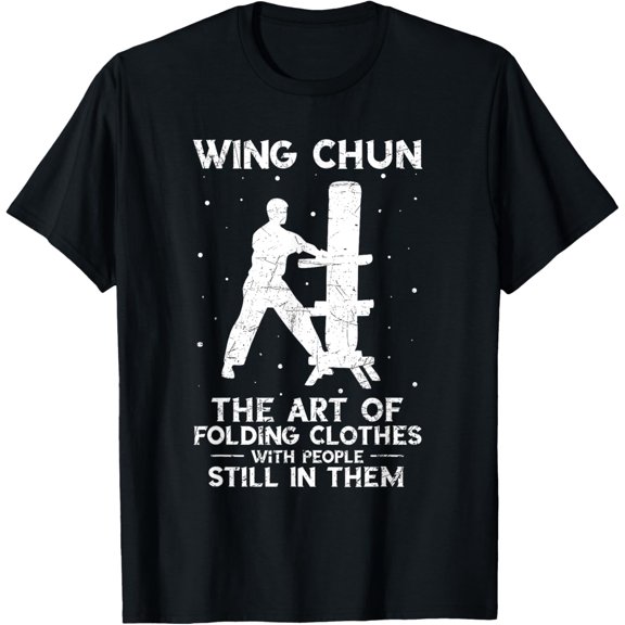 Wing Chun Vintage The Art Of Folding Clothes Kung Fu T-Shirt