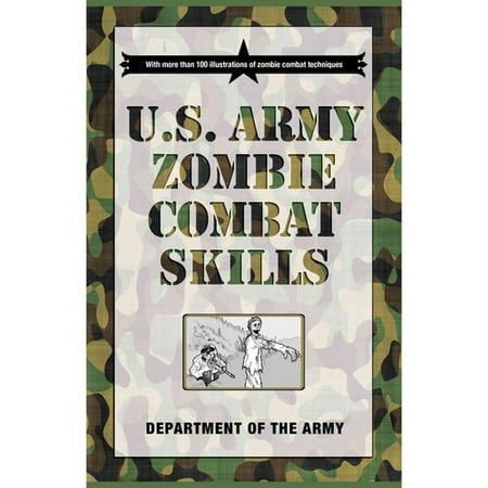 U.S. Army Zombie Combat Skills