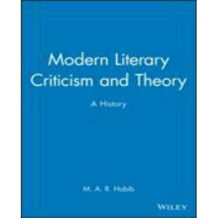 Modern Literary Criticism and Theory: A History