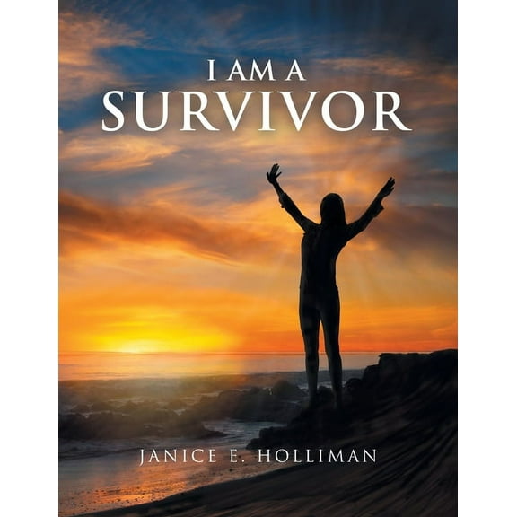 I Am a Survivor (Paperback)