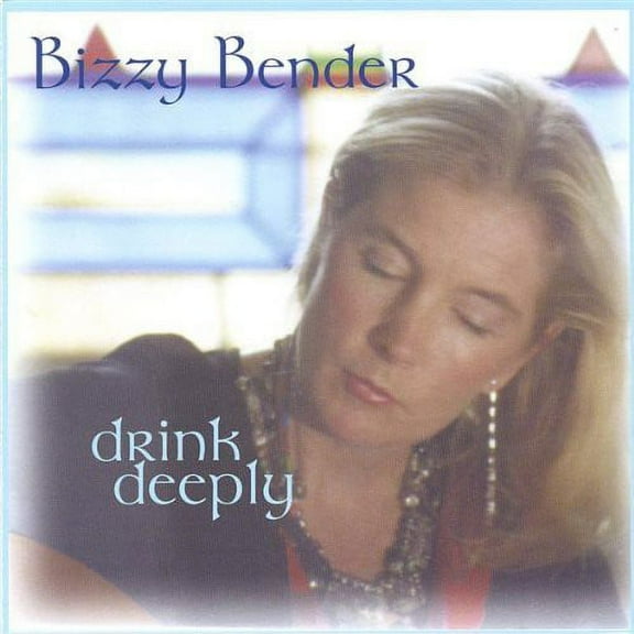 Bizzy Bender - Drink Deeply - Music & Performance - CD