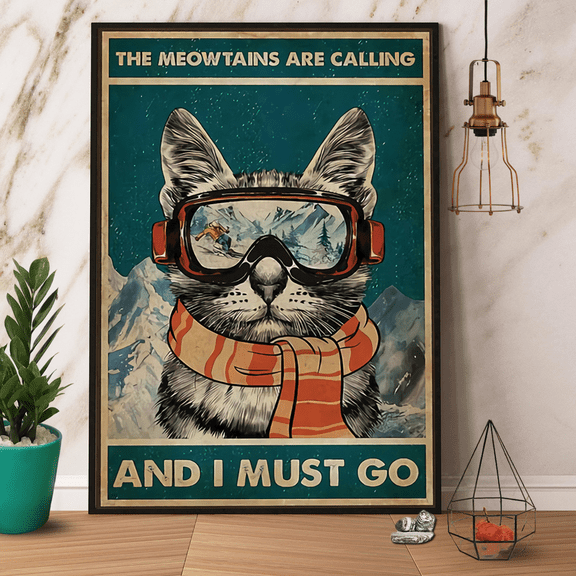 Hiking Cat The Meowtains Are Calling And I Must Go Paper Poster No Frame Matte Wall Art Decor 11 x 17 Inch Poster