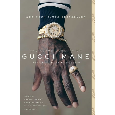 The Autobiography of Gucci Mane (Best Gucci Mane Mixtapes)