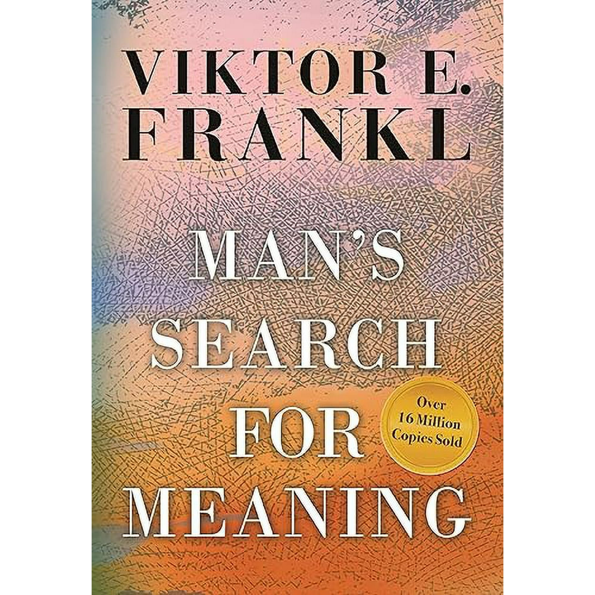 Man's Search for Meaning, Viktor E. Frankl Hardcover - Walmart.ca