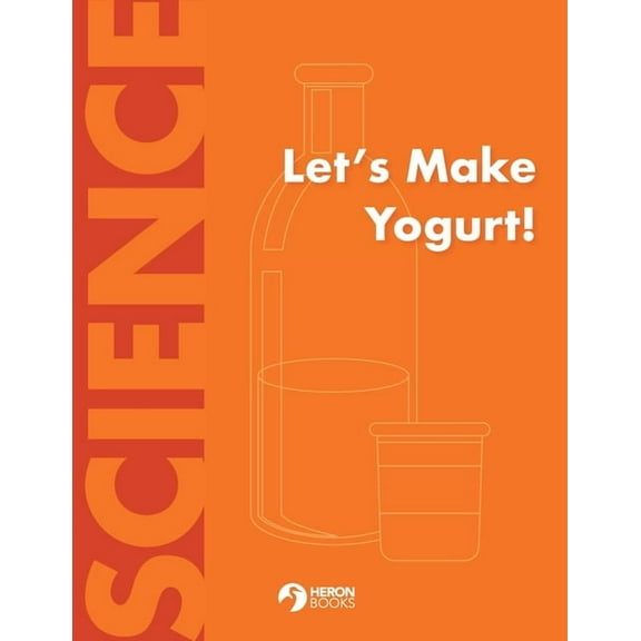 Lets Make Yogurt, (Paperback)