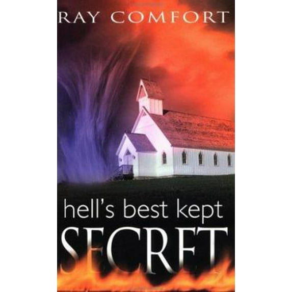 Pre-Owned Hell's Best Kept Secret (Paperback) 088368277X 9780883682777