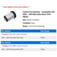 thumbnail image 2 of Control Arm Bushing - Compatible with 2006 - 2009 Mercedes-Benz E350 4Matic 2007 2008, 2 of 2