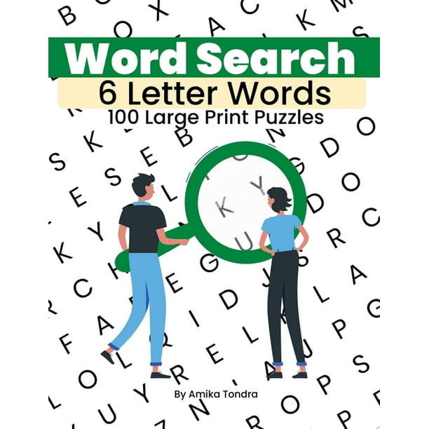 Word Search 6 Letter Words 100 Large Print Puzzles Enhance Your Vocabulary For The Pencil N Paper Gamer Book 1 Paperback Walmart Com Walmart Com