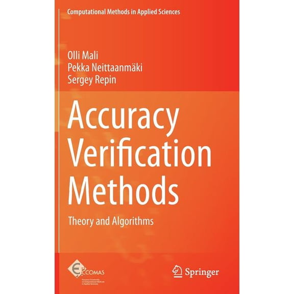 Computational Methods in Applied Science Accuracy Verification Methods: Theory and Algorithms, Book 32, (Hardcover)