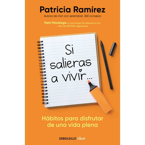 Si Salieras a Vivir... / If You Went Out and Lived, (Paperback)