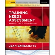 Training Needs Assessment : Methods, Tools, and Techniques, Used [Paperback]