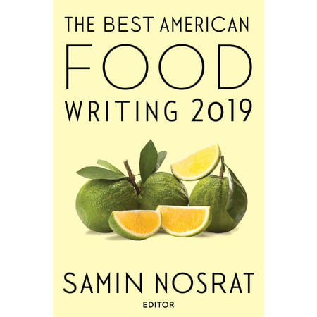 The Best American Food Writing 2019 (The Best Series Of 2019)