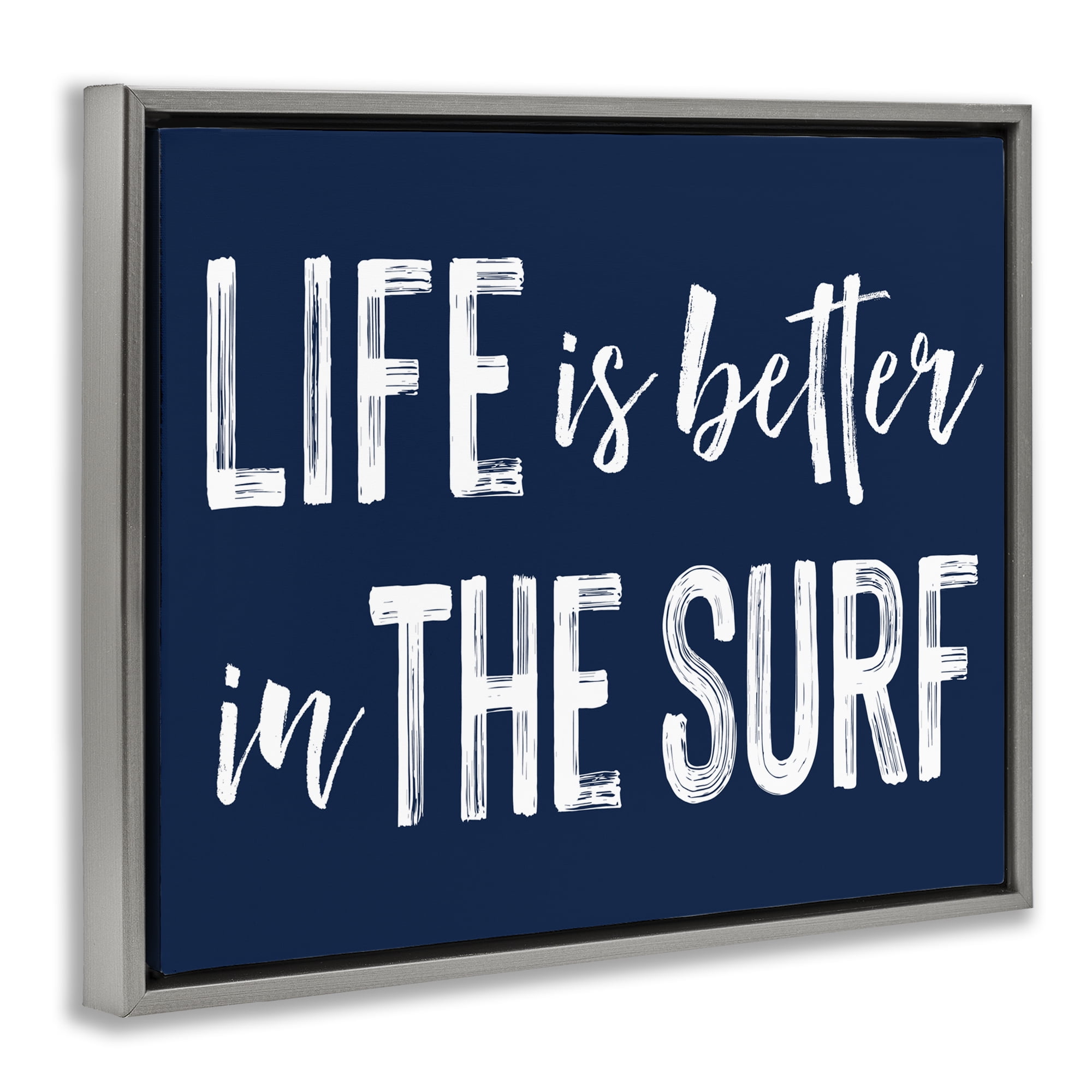 Life Better In Surf Gray Framed Floater Canvas Wall Art, design by Lettered and Lined