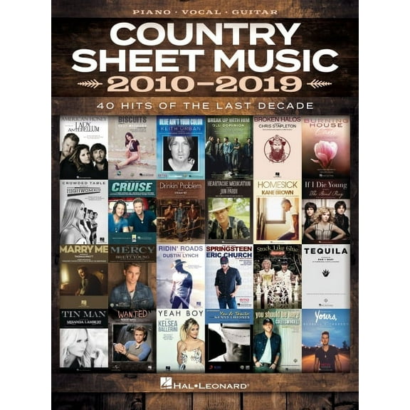 Country Sheet Music 2010-2019: Piano/Vocal/Guitar Songbook, (Paperback)