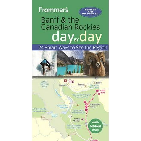 Frommer's banff and the canadian rockies day by day - paperback: