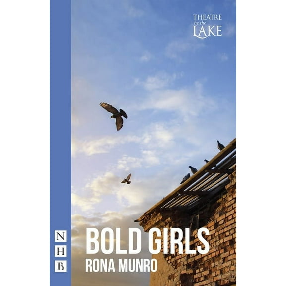Bold Girls (Paperback)