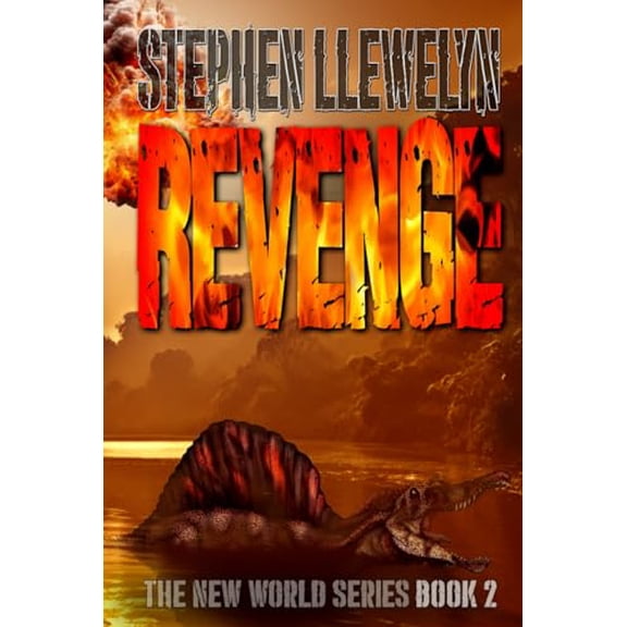 Pre-Owned REVENGE: The New World Series Book Two (The New World Series of prehistoric fiction, time travel mystery thriller novels), 9781838023577, 1838023577, Hardcover,