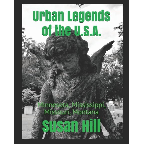 Urban Legends of the U.S.A. Urban Legends of the U.S.A.: Minnesota, Mississippi, Missouri, Montana, Book 7, (Paperback)