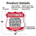 thumbnail image 2 of Restricted Area Customers Due To Insurance & Osha Regulations Do Not Enter Our Work Area Unless Accompanied By Service Advisior 18 inch X 18 inch Shield Shaped Commercial Grade Plastic, 2 of 7