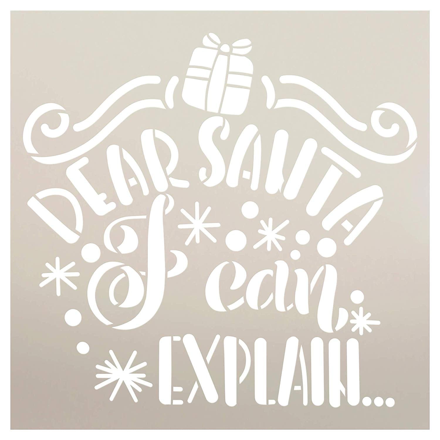 Dear Santa I Can Explain Stencil with Present by StudioR12 DIY Fun